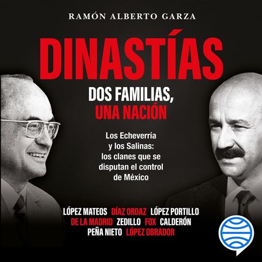 Dinastías: Dos Familias, una nación