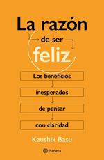 La razón de ser feliz