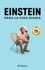 Einstein para la vida diaria