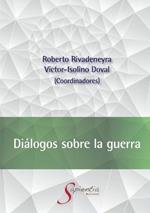 Dialogos sobre la guerra