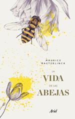 La vida de las abejas (Edición mexicana)