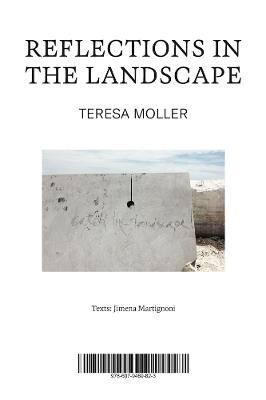 Teresa Moller: Reflections in the Landscape - cover