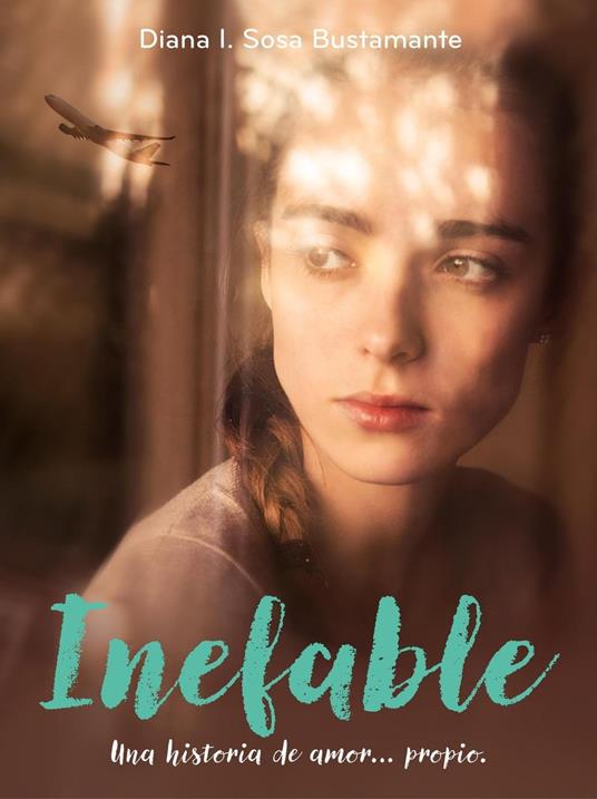 Inefable. Una historia de amor... propio.