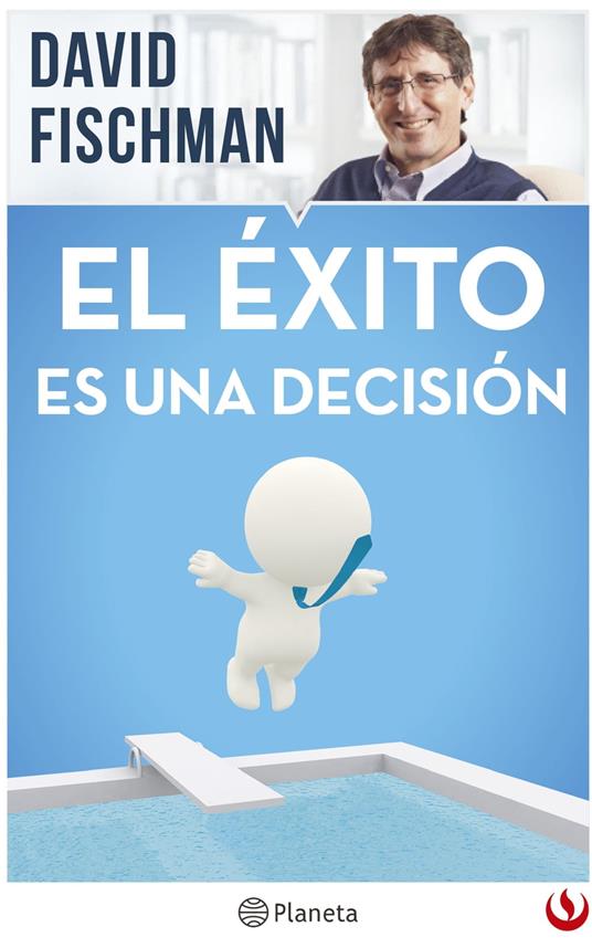 El éxito es una decisión