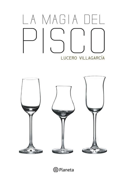 La magia del Pisco