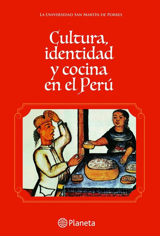 CULTURA IDENTIDAD Y COCINA EN EL PERÚ