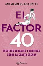 El factor 40