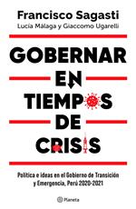 Gobernar en tiempos de crisis