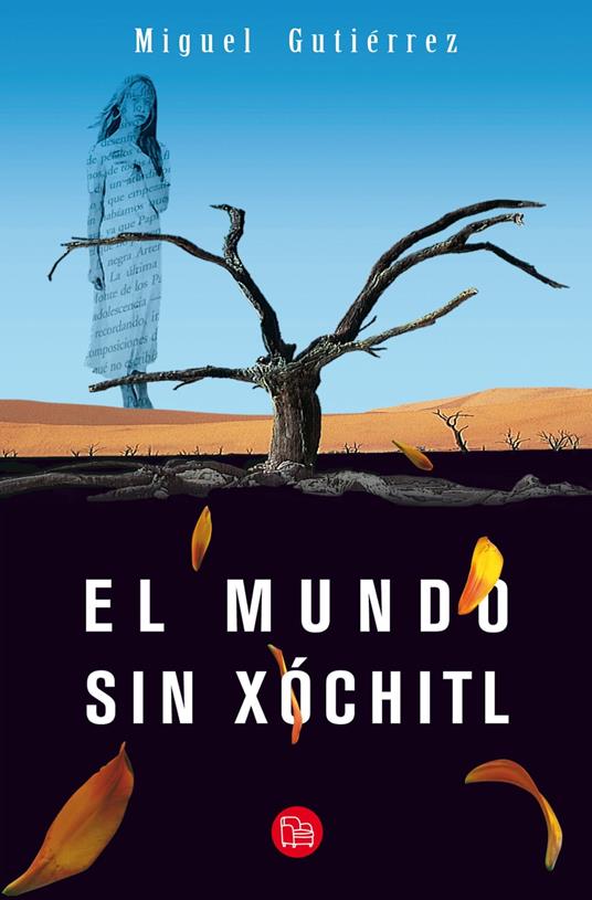 El mundo sin Xóchitl