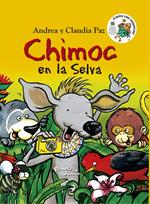 Chimoc en la selva