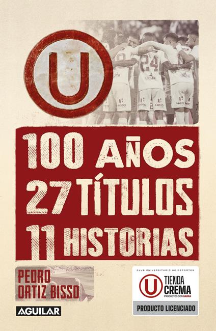 100 años, 27 títulos, 11 historias