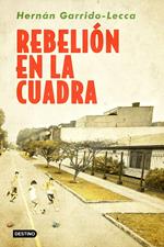 Rebelión en la cuadra