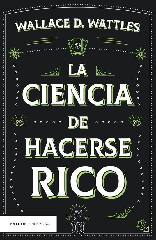 La ciencia de hacerse rico