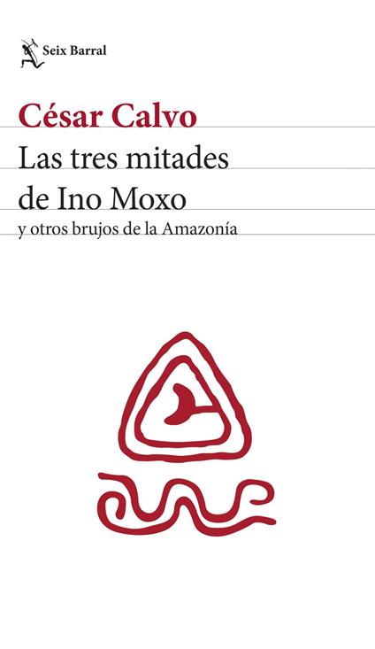 Las tres mitades de Ino Moxo