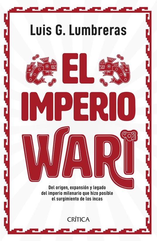 El Imperio Wari contraataca