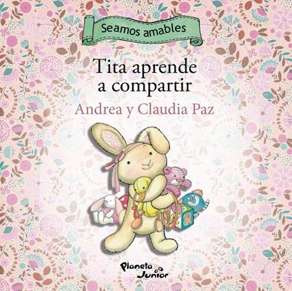 Tita aprende a compartir - Andrea Paz,Claudia Paz - ebook