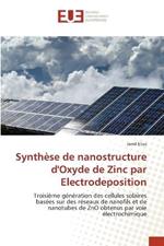 Synthese de nanostructure d'Oxyde de Zinc par Electrodeposition