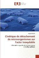 Cinetique de Detachement de Microorganismes Sur l''acier Inoxydable - Demilly-M - cover