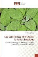 Les contraintes abiotiques: le deficit hydrique