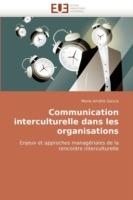 Communication Interculturelle Dans Les Organisations