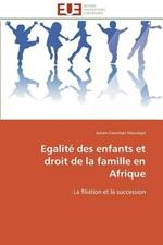 Egalit  Des Enfants Et Droit de la Famille En Afrique