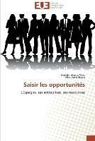 Saisir les opportunites