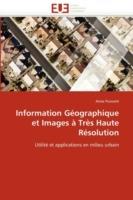 Information G ographique Et Images   Tr s Haute R solution