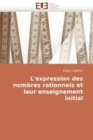 L''expression Des Nombres Rationnels Et Leur Enseignement Initial