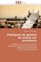 Politiques de Gestion de Stocks Sur Pr visions