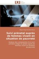 Suivi Pr natal Aupr s de Femmes Vivant En Situation de Pauvret 