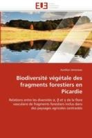 Biodiversit  V g tale Des Fragments Forestiers En Picardie