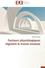 Facteurs Physiologiques R gulant La Masse Osseuse