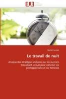 Le Travail de Nuit