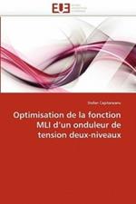 Optimisation de la Fonction MLI D Un Onduleur de Tension Deux-Niveaux