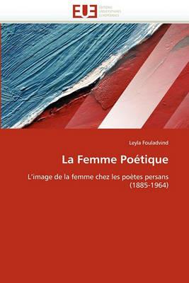 La Femme Po tique - Fouladvind-L - cover