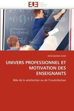 Univers Professionnel Et Motivation Des Enseignants