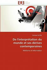 de l''interpr tation Du Monde Et Ses D rives Contemporaines