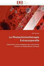 La Photochimioth rapie Extracorporelle