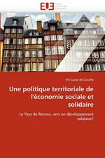 Une Politique Territoriale de l'' conomie Sociale Et Solidaire