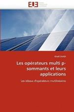 Les Op rateurs Multi P-Sommants Et Leurs Applications