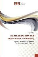 Transnationalism and implications on identity