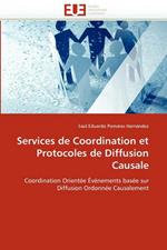 Services de Coordination Et Protocoles de Diffusion Causale