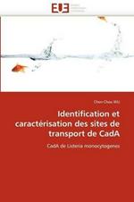 Identification Et Caract risation Des Sites de Transport de Cada