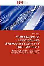 Comparaison de L Infection Des Lymphocytes T Cd4+ Et T Cd8+ Par Htlv-1