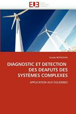 Diagnostic Et Detection Des Deafuts Des Syst mes Complexes