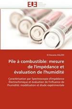 Pile   Combustible: Mesure de l'Imp dance Et  valuation de l'Humidit 