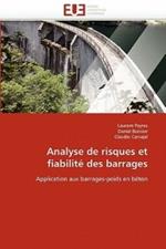 Analyse de Risques Et Fiabilit  Des Barrages