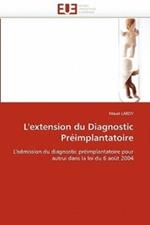 L'Extension Du Diagnostic Pr implantatoire