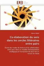 Co- laboration Du Sens Dans Les Cercles Litt raires Entre Pairs