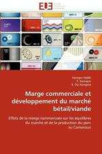 Marge Commerciale Et D veloppement Du March  B tail/Viande